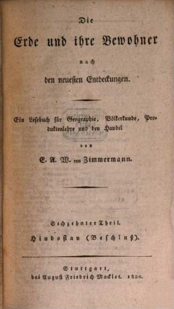 Die Erde und ihre Bewohner nach den neuesten Entdeckungen : ein Lesebuch für Geographie, Völkerkunde, Produktenlehre und den Handel, 16. Hindostan (Beschluß)