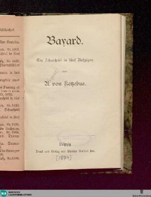 Bayard : ein Schauspiel in 5 Aufz.