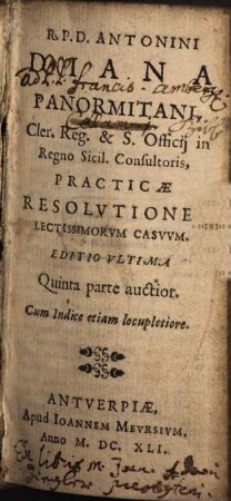 Practicae resolutiones lectissimorum casuum