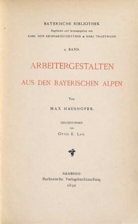 Arbeitergestalten aus den bayerischen Alpen
