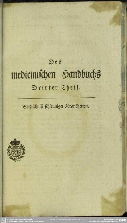 Des medicinischen Handbuchs Dritter Theil.