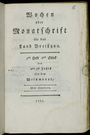 3tes Heft 6tes Stück des 2ten 4tel Jahrs für den Weinmonat,[...]