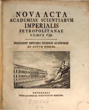 Nova acta Academiae Scientiarum Imperialis Petropolitanae : praecedit historia eiusdem academiae ad annum .... 8. 1790