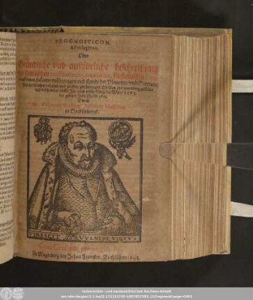 Prognosticon. Astrologicon. Oder Gründliche vnd außfürliche beschreibung der himlischen constitutionen, reuolution, finsternissen/ coniunctionen, zusammenfügungen vnd stande der Planeten/ ...
