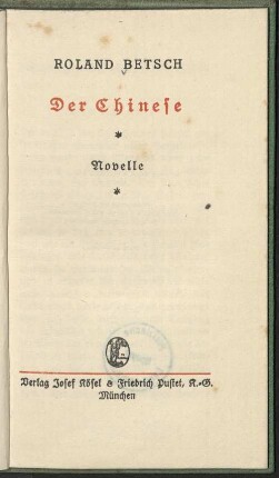Der Chinese : Novelle