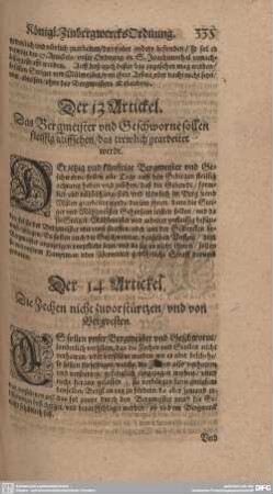 Der 13. Artickel. Das Bergmeister und Geschworne sollen fleissig auffsehen/ das treulich gearbeitet werde.