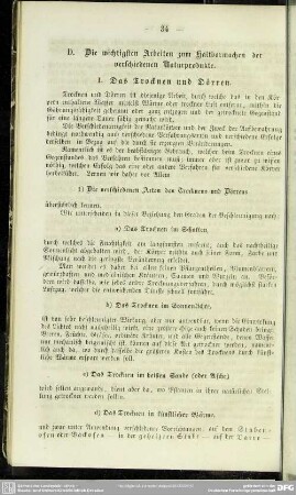 D. Die wichtigsten Arbeiten zum Haltbarmachen der verschiedenen Naturprodukte