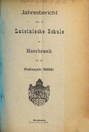 Jahresbericht über die Lateinische Schule zu Hersbruck : für das Studienjahr .... 1880/81