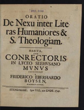 Oratio De Nexu inter Literas Humaniores & S. Theologiam : Habita Cvm Conrectoris In Lyceo Seehvsano Mvnvs Capesseret