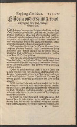 Historia und erzelung/ was anfenglich diese sache erreget und verursacht.