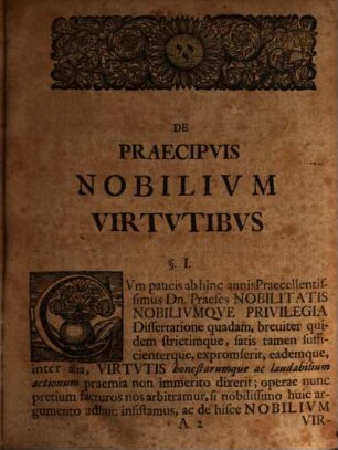 Dissertatio moralis de praecipuis nobilium virtutibus