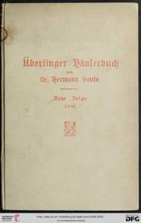 Überlinger Häuserbuch : Neue Folge