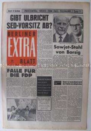 Linke Boulevard-Zeitung "Berliner Extra Blatt" u.a. mit Spekulationen um den Rücktritt von Walter Ulbricht als SED-Chef und über den Ost-Berliner Tierpark