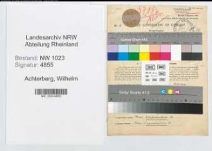 Entnazifizierung Wilhelm Achterberg , geb. 30.06.1904 (Werkstattmeister)