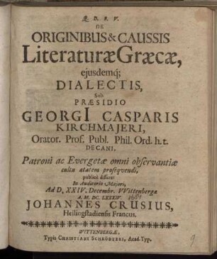 De Originibus & Caussis Literaturae Graecae, eiusdemq[ue] Dialectis