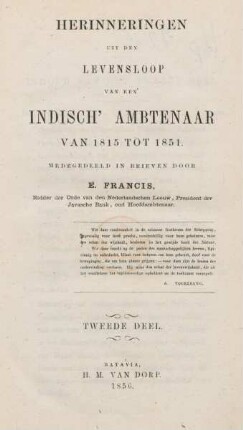 Deel 2: Herinneringen uit den levensloop van een Indisch' ambtenaar van 1815 tot 1851