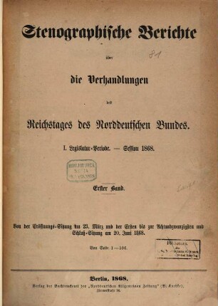 Verhandlungen des Reichstages des Norddeutschen Bundes. Stenographische Berichte über die Verhandlungen des Reichstages des Norddeutschen Bundes. 5. 1868