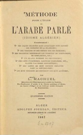 Méthode pour l'étude de l'Arabe Parlé : . Par L. Machuel
