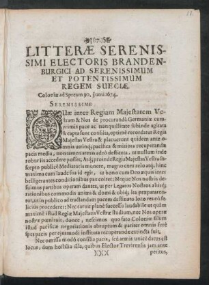 Litterae Serenissimi Electoris Brandenburgici Ad Serenissimum Et Potentissimum Regem Sueciae.