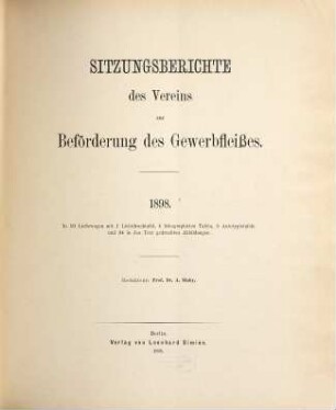 Verhandlungen des Vereins zur Beförderung des Gewerbfleißes. 77. 1898