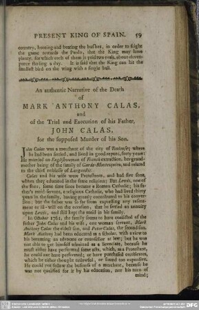 An authentic Narrative of the Death of Mark Anthony Calas, and of the Trial and Execution of his Father, John Calas, for the supposed Murder of his Son
