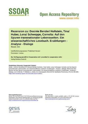 Rezension zu: Desirée Bender/ Hollstein, Tina/ Huber, Lena/ Schweppe, Cornelia: Auf den Spuren transnationaler Lebenswelten. Ein wissenschaftliches Lesebuch. Erzählungen - Analyse - Dialoge