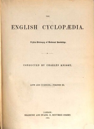 The English Cyclopaedia : a new dictionary of Universal Knowledge. 3