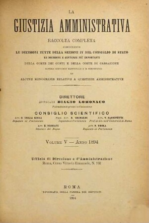 La giustizia amministrativa : raccolta periodica mensile di giurisprudenza, dottrina e legislazione in materia di diritto amministrativo e finanziero. 5. 1894
