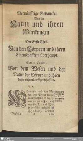 Der Erste Theil. Von den Cörpern und ihren Eigenschafften überhaupt