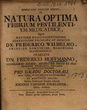 Dissertatio Solennis Medica, De Natura Optima Febrium Pestilentium Medicatrice