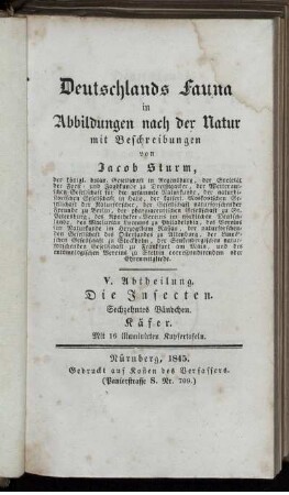 Abth. 5, Bdch. 16: Deutschlands Fauna in Abbildungen nach der Natur mit Beschreibungen. Abth. 5. Deutschlands Insecten. Bdch. 16