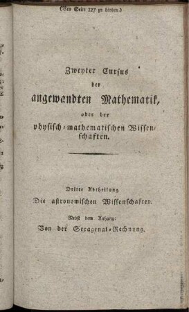 Dritte Abtheilung. Die astronomischen Wissenschaften.