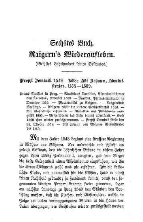 Sechstes Buch. Raigern's Wiederaufleben