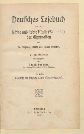 Teil 1, [Schülerband]: Lesestoff der sechsten Klasse (Untersekunda)