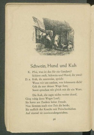 Schwein, Hund und Kuh