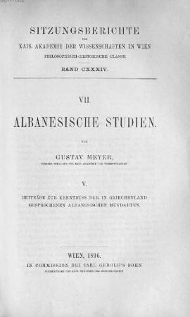 Albanesische Studien, 5.. Beiträge zur Kenntniss der in Griechenland gesprochenen albanesischen Mundarten