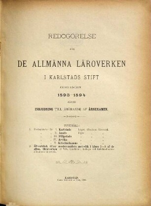 Redogörelse för de allmänna läroverken i Karlstads Stift under läsåret .... 1893/94 (1894)