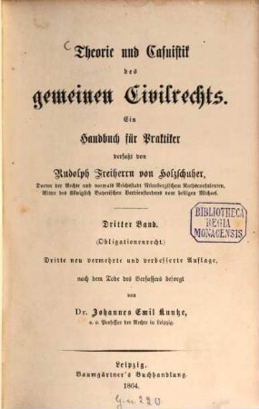 Theorie und Casuistik des gemeinen Civilrechts : ein Handbuch für Praktiker. 3, Obligationenrecht