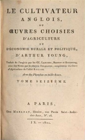 Le cultivateur anglois, ou oeuvres choisies d'agriculture, et d'économie rurale et politique, 16