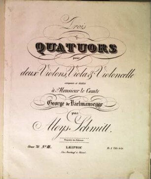 Trois quatuors pour deux violons, viola & violoncelle : oeuv. 70, 3