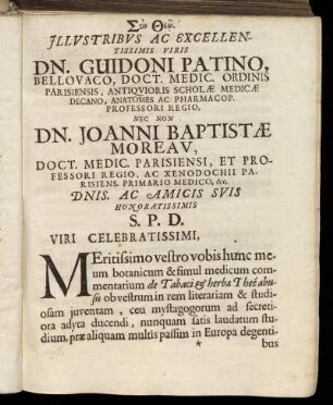 Illustribus Ac Excellentissimis Viris Dn. Guidoni Patino, [...] Dn. Joanni Baptistæ Moreav, [...]