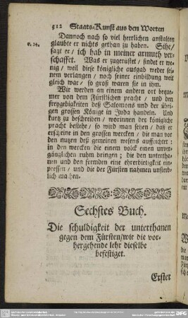 Sechstes Buch. Die schuldigkeit der unterthanen gegen dem Fürsten / wie die vorhergehende lehr dieselbe befestiget