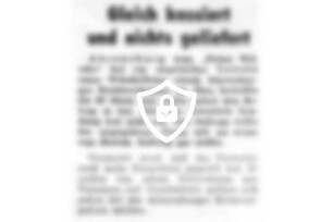 Gleich kassiert und nichts geliefert