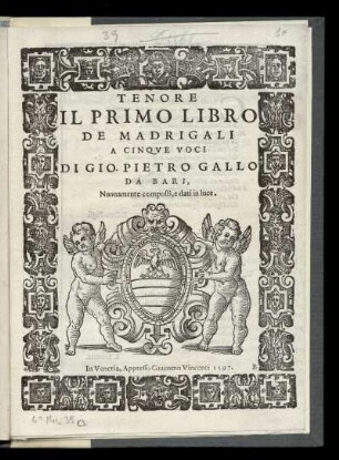 2. Exemplar von Pietro Gallo: Il primo libro de madrigali a cinque voci. Tenore (vier Blätter)