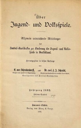 Über Jugend- und Volksspiele : allgemein unterrichtende Mitteilungen des Zentral-Ausschusses zur Förderung der Jugend- und Volksspiele in Deutschland. [1.] 1892