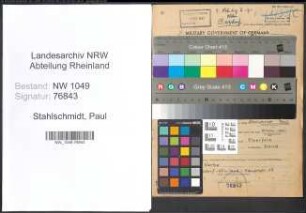 Entnazifizierung Paul Stahlschmidt , geb. 12.10.1906 (Betriebsleiter)