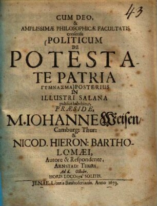 Politicum De Potestate Patria gymnasma : Posterius In Illustri Salana publice habebitur