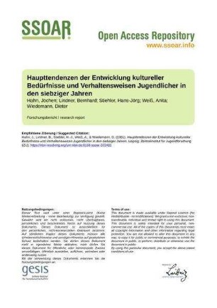 Haupttendenzen der Entwicklung kultureller Bedürfnisse und Verhaltensweisen Jugendlicher in den siebziger Jahren