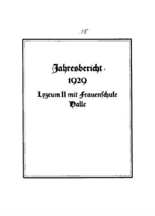 1929/30: Jahresbericht ... - 1929/30