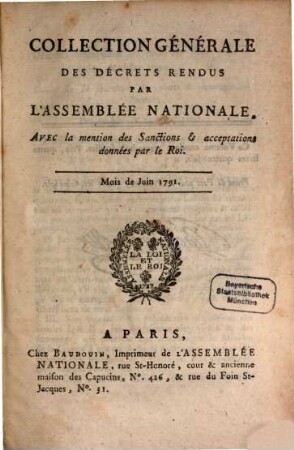 Collection générale des décrets rendus par l'Assemblée Nationale. 1791, Juni